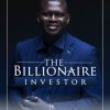 The Billionaire Investor