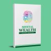 MENTAL WEALTH