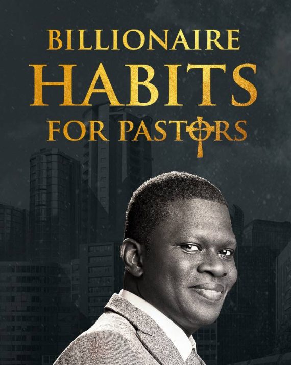 Billionaire Habits For Pastors