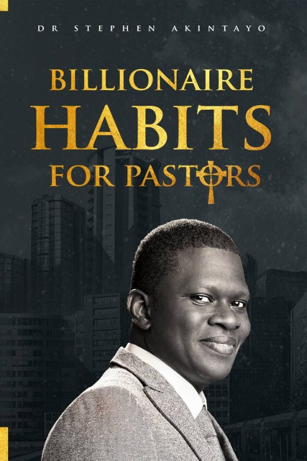 BILLIONAIRE HABITS FOR PASTORS